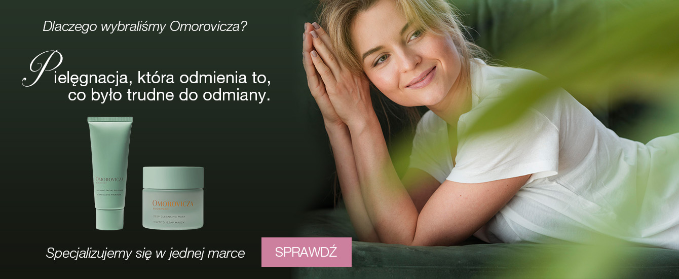 dlaczego wybraliśmy omorovicza